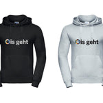 Hoodie Ois Geht